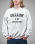 Ukraine is my Motherland Sweatshirt, Ukrainian Gift Patriotic Sweatshirt, Ukrainian Freedom Sweatshirt, Ukraine Power